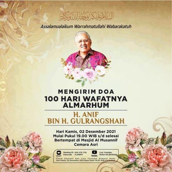 Do’a Bersama dan Pengajian Mengenang 100 Hari Wafatnya Alm. Bapak H. Anif Bin H. Gulrang Shah