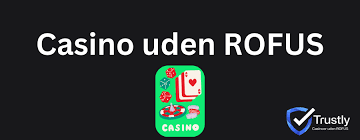 Finde de Bedste Casino Sider uden ROFUS Finde de Bedste Casino Sider uden ROFUS