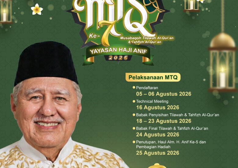 MTQ Yayasan Haji Anif Ke-7 Tahun 2026